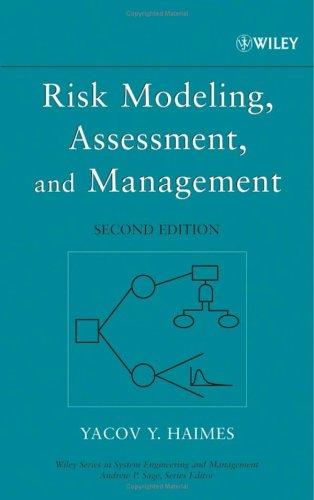 Risk modeling, assessment, and management