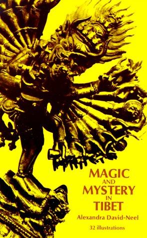 Mystiques et magiciens du Thibet