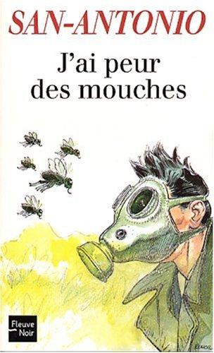 J'ai peur des mouches