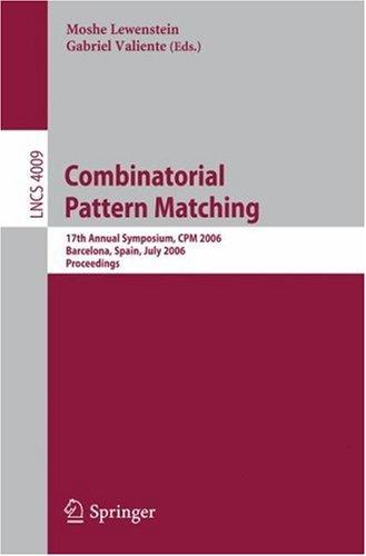 Combinatorial Pattern Matching (vol. # 4009)