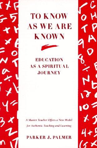 To know as we are known
