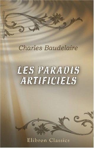 Les paradis artificiels