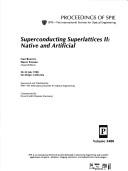 Superconducting Superlattices II Vol. 3476
