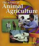 The science of animal agriculture