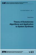 Theory of evolutionary algorithms and application to system synthesis