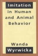 Imitation in human and animal behavior