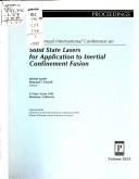 First Annual International Conference on Solid State Lasers for Application to Inertial Confinement Fusion, 31 May-2 June 1995, Monterey, California