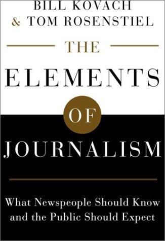 The Elements of Journalism