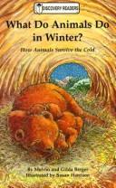 What do animals do in winter?