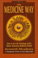 The Medicine Way