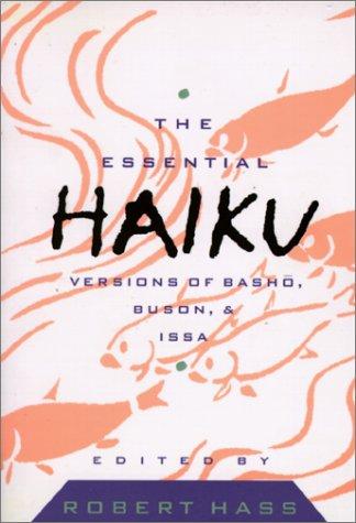 The essential haiku
