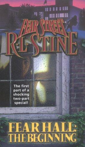 Fear Street - Fear Hall - The Beginning