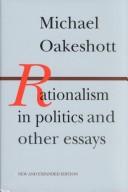 Rationalism in politics and other essays