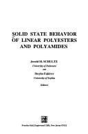 Solid state behavior of linear polyesters and polymides