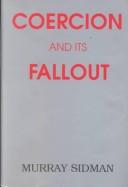Coercion and its fallout
