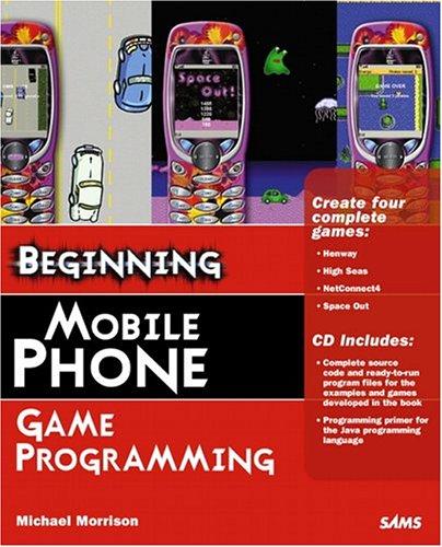 Beginning mobile phone game programming