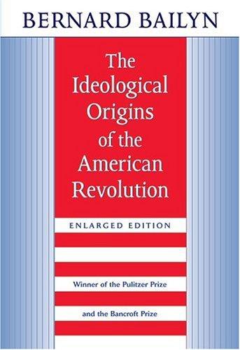 The ideological origins of the American Revolution