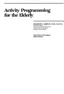 Activity programming for theelderly