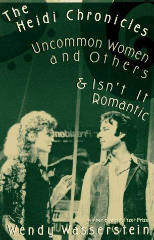 The Heidi chronicles and other plays