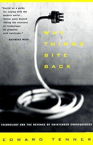 Why things bite back