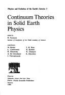 Continuum theories in solid earth physics