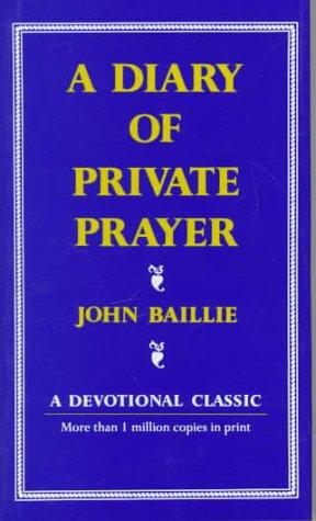 A diary of private prayer
