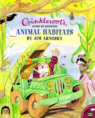 Crinkleroots Guide To Knowing Animal Habitats