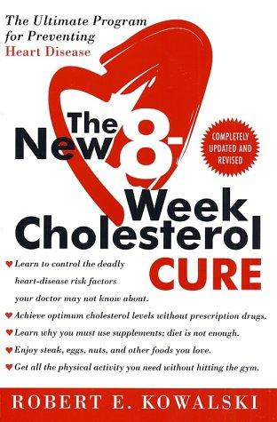 The New 8-Week Cholesterol Cure