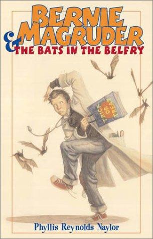 Bernie Magruder & the bats in the belfry