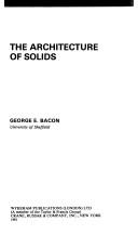 The architecture of solids