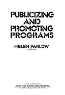 Publicizing and promoting programs