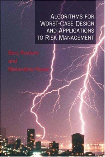 Algorithms for worst-case design and applications to risk management