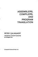 Assemblers, compilers, and program translation