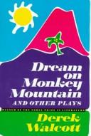 Dream on Monkey Mountain