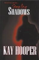 Stealing Shadows (Shadows Trilogy