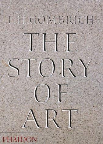 The Story of Art, 16th Edition (Gombrich, Ernst Hans Josef//Story of Art)