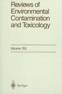 Reviews of Environmental Contamination and Toxicology / Volume 153 (Reviews of Environmental Contamination and Toxicology)