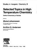 Selected topics in high temperature chemistry