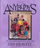 Anybody's guide to total fitness