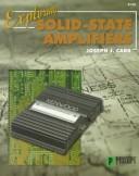 Exploring Solid-State Amplifiers