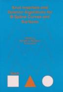 Knot insertion and deletion algorithms for B-spline curves and surfaces
