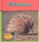 Echidnas