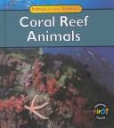 Coral Reef Animals (Galko, Francine. Animals in Their Habitats.)