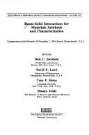 Beam-Solid Interactions for Materials Synthesis and Characterization