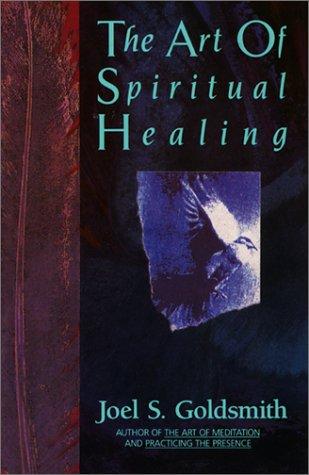The art of spiritual healing
