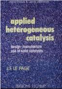 Applied heterogeneous catalysis