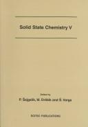 Solid State Chemistry V