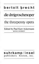 Die Dreigroschenoper:= The Threepenny Opera