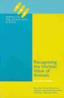 Recognizing the intrinsic value of animals