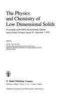 The Physics and Chemistry of Low Dimensional Solids